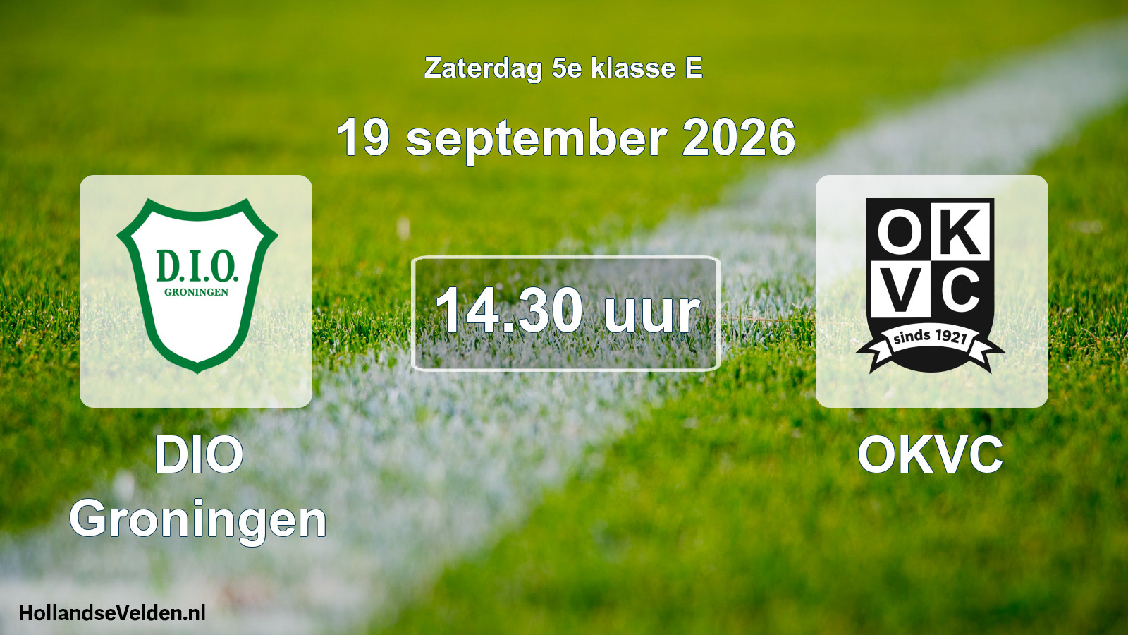 Geplande wedstrijd: DIO Groningen - OKVC (19 september 2026)