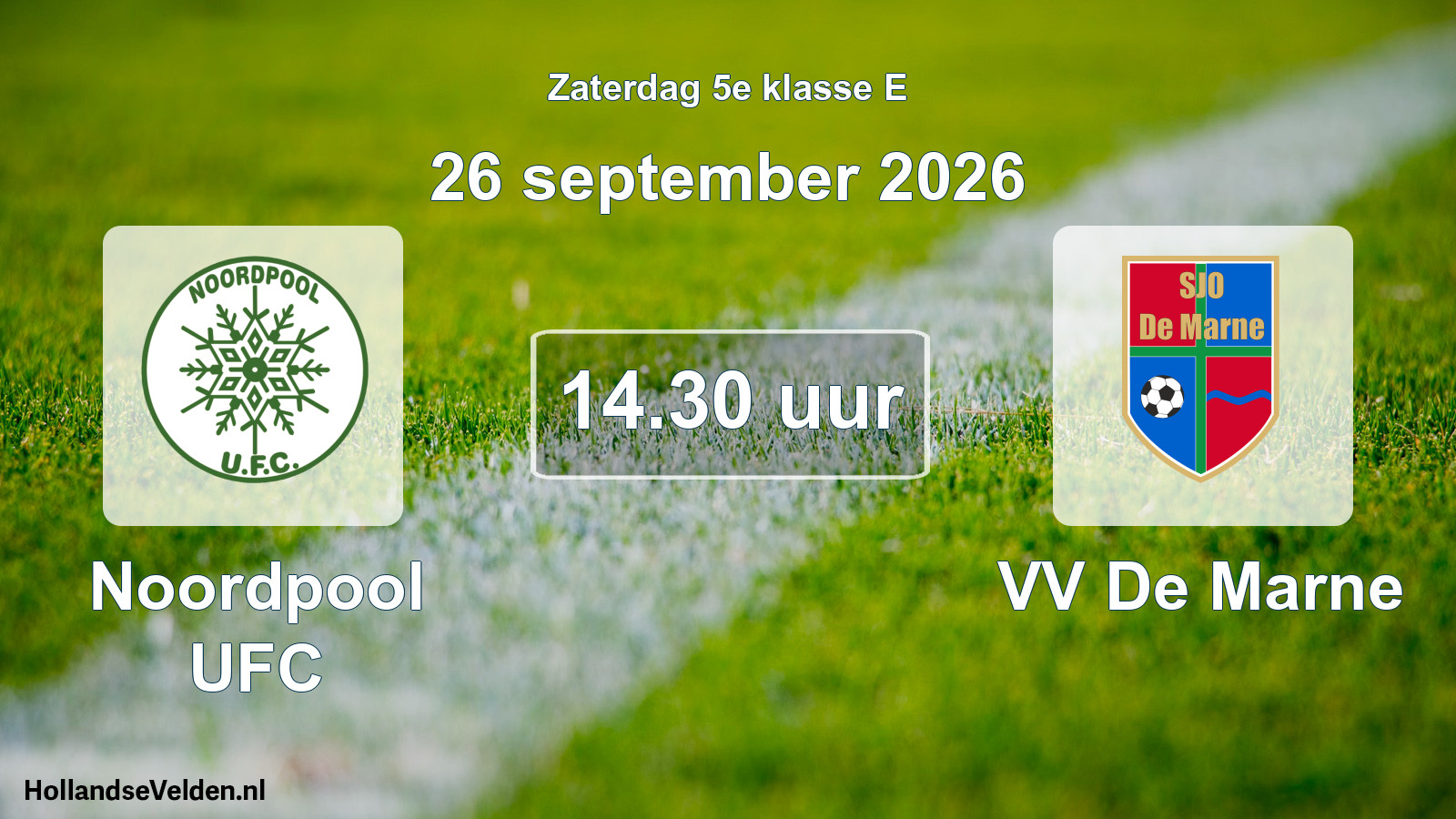 Geplande wedstrijd: Noordpool UFC - VV De Marne (26 september 2026)