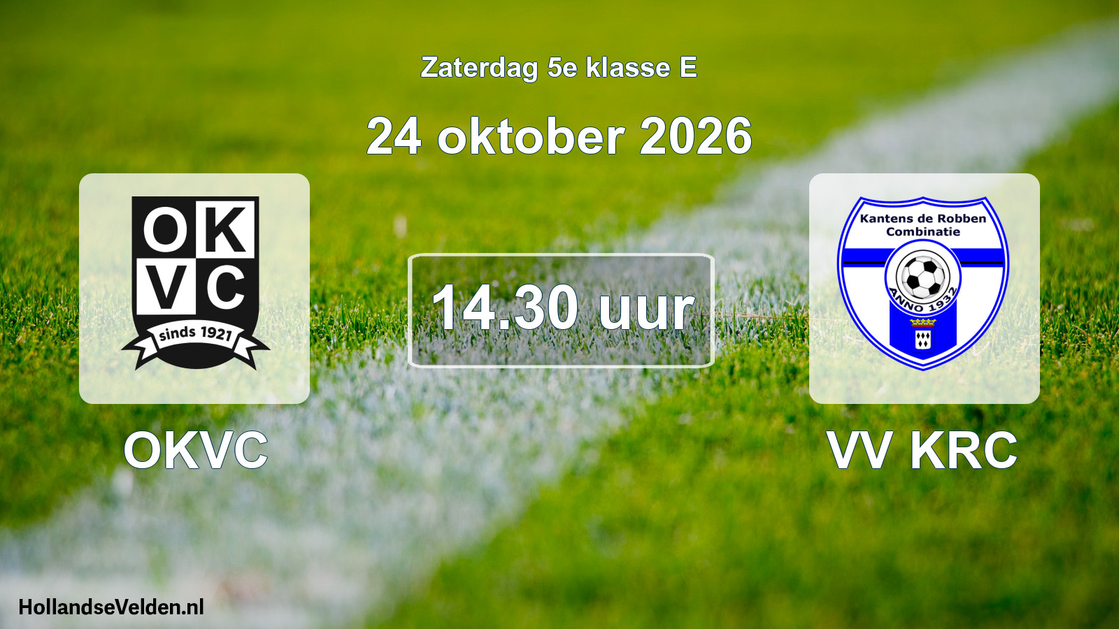 Geplande wedstrijd: OKVC - VV KRC (24 oktober 2026)