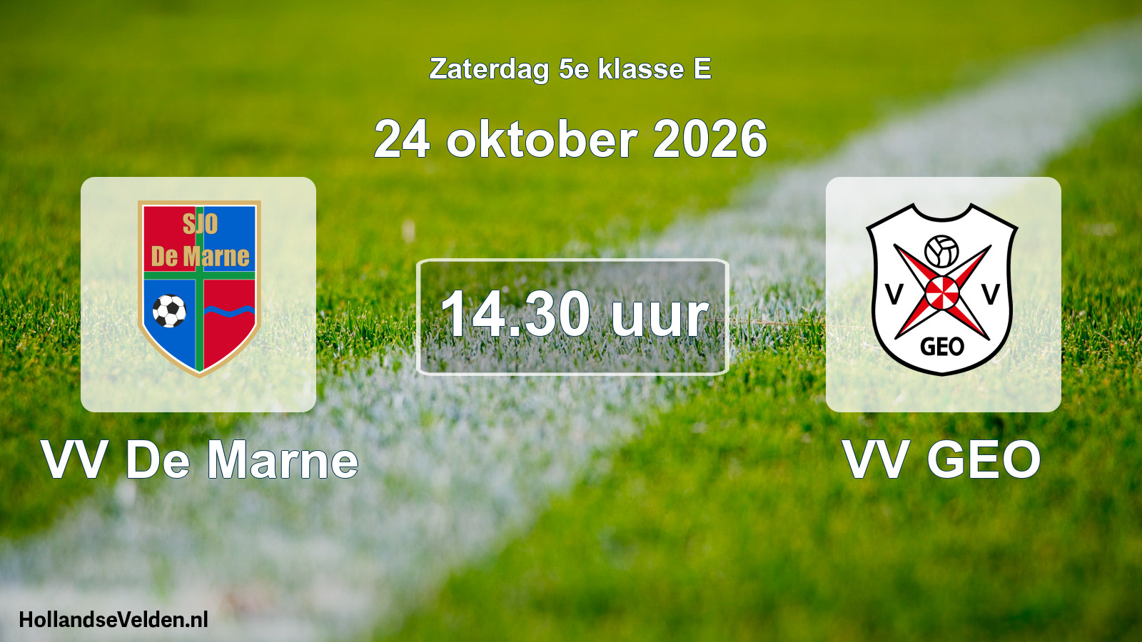 Geplande wedstrijd: VV De Marne - VV GEO (24 oktober 2026)