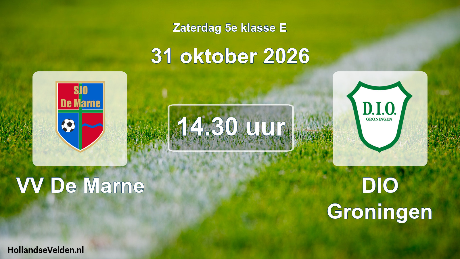 Geplande wedstrijd: VV De Marne - DIO Groningen (31 oktober 2026)