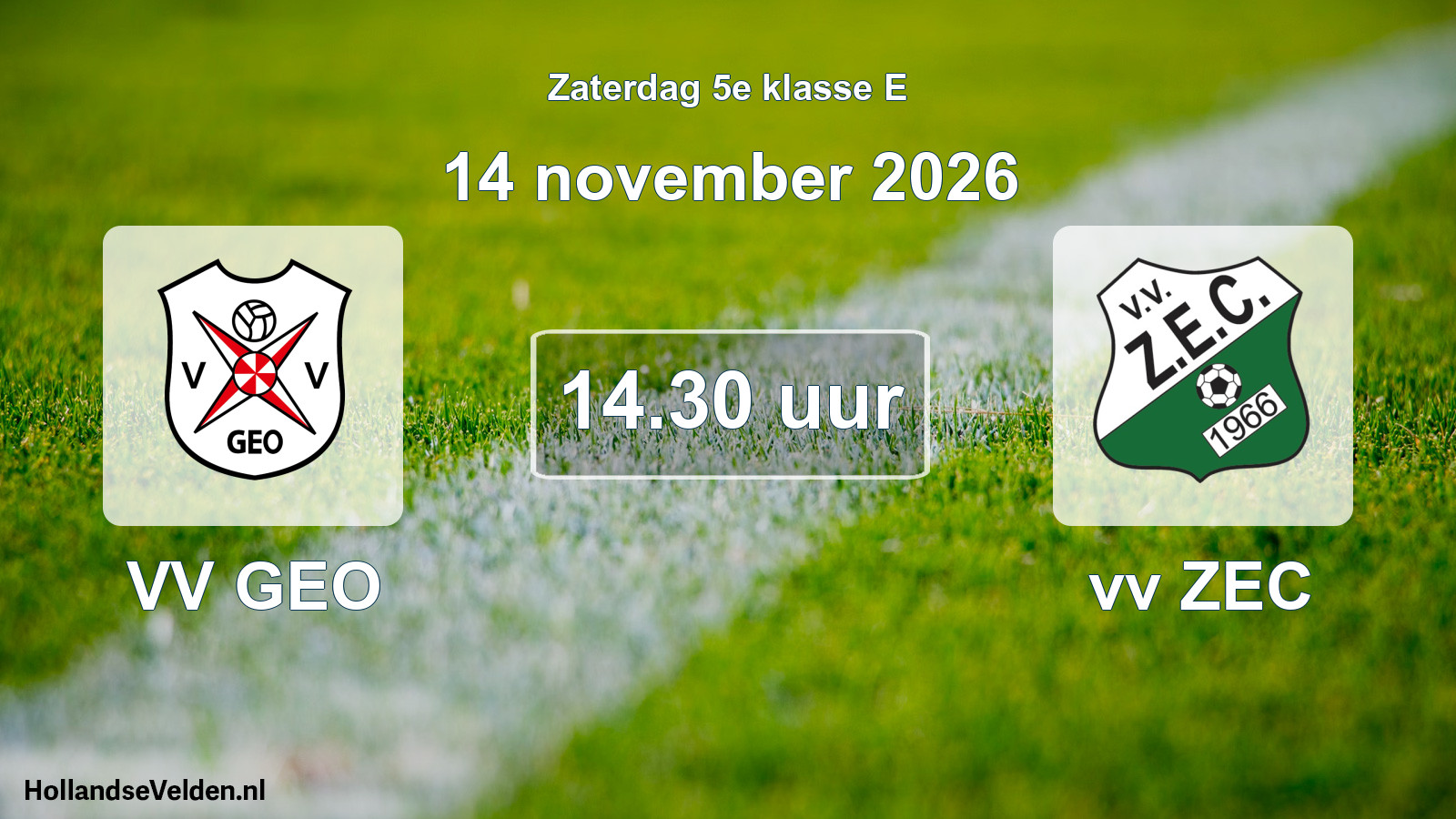 Geplande wedstrijd: VV GEO - vv ZEC (14 november 2026)