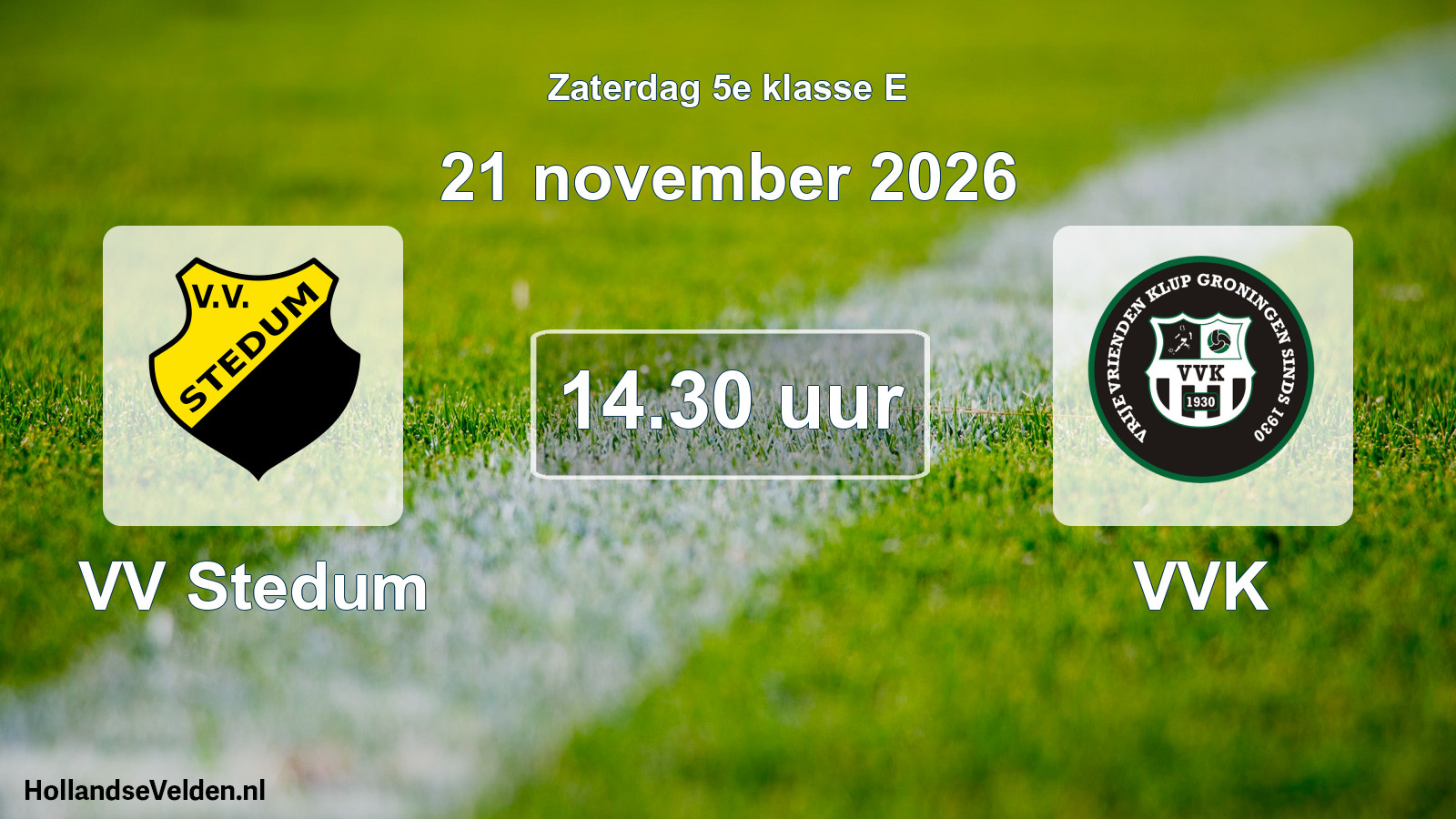 Geplande wedstrijd: VV Stedum - VVK (21 november 2026)