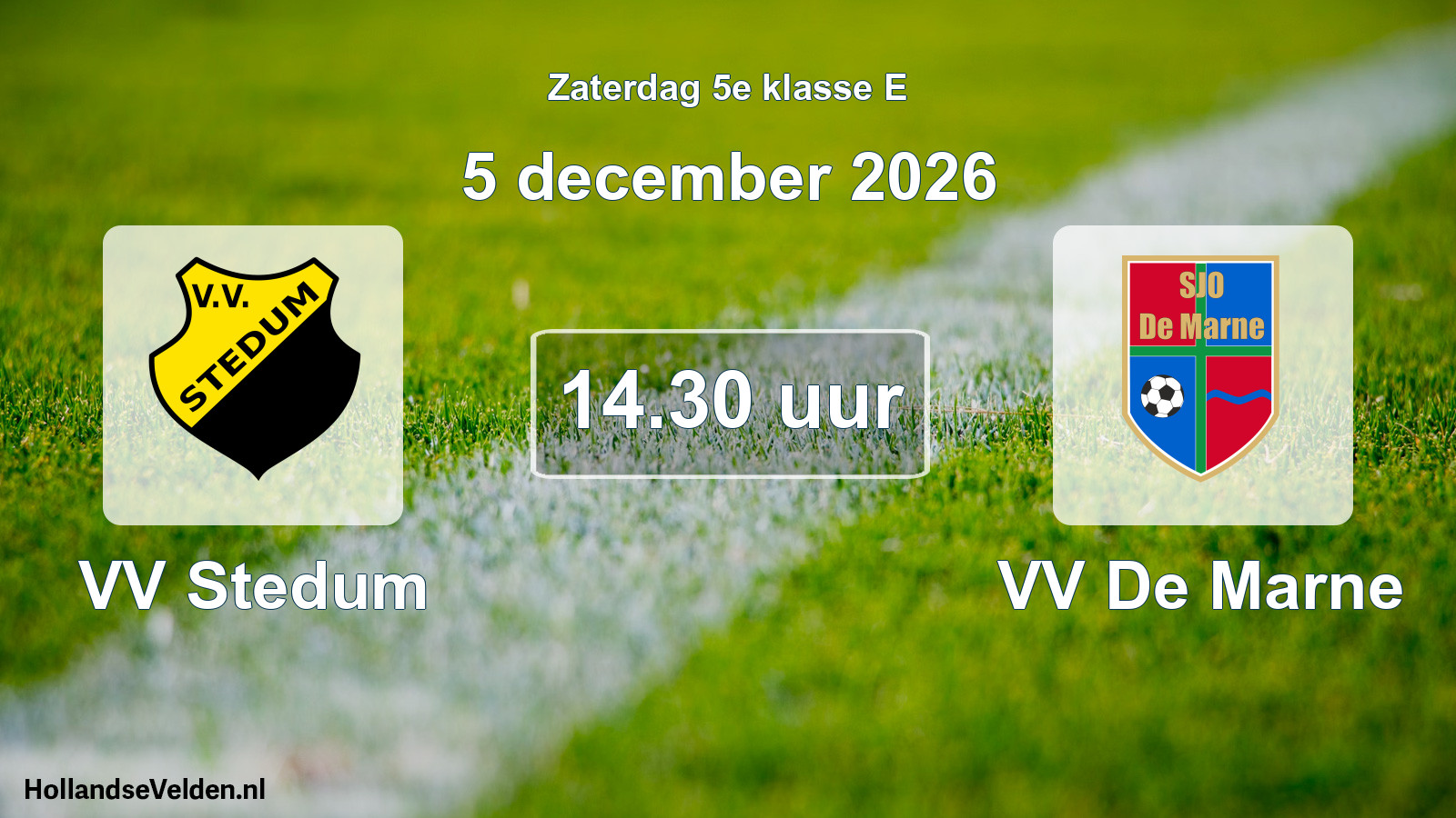 Geplande wedstrijd: VV Stedum - VV De Marne (5 december 2026)