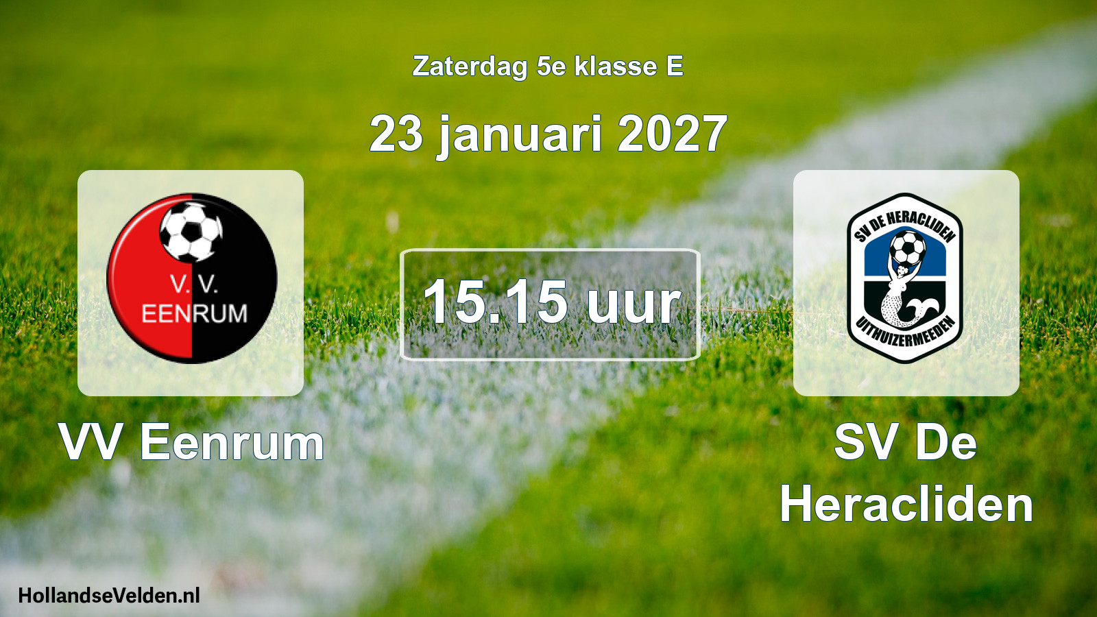 Geplande wedstrijd: VV Eenrum - SV De Heracliden (23 januari 2027)