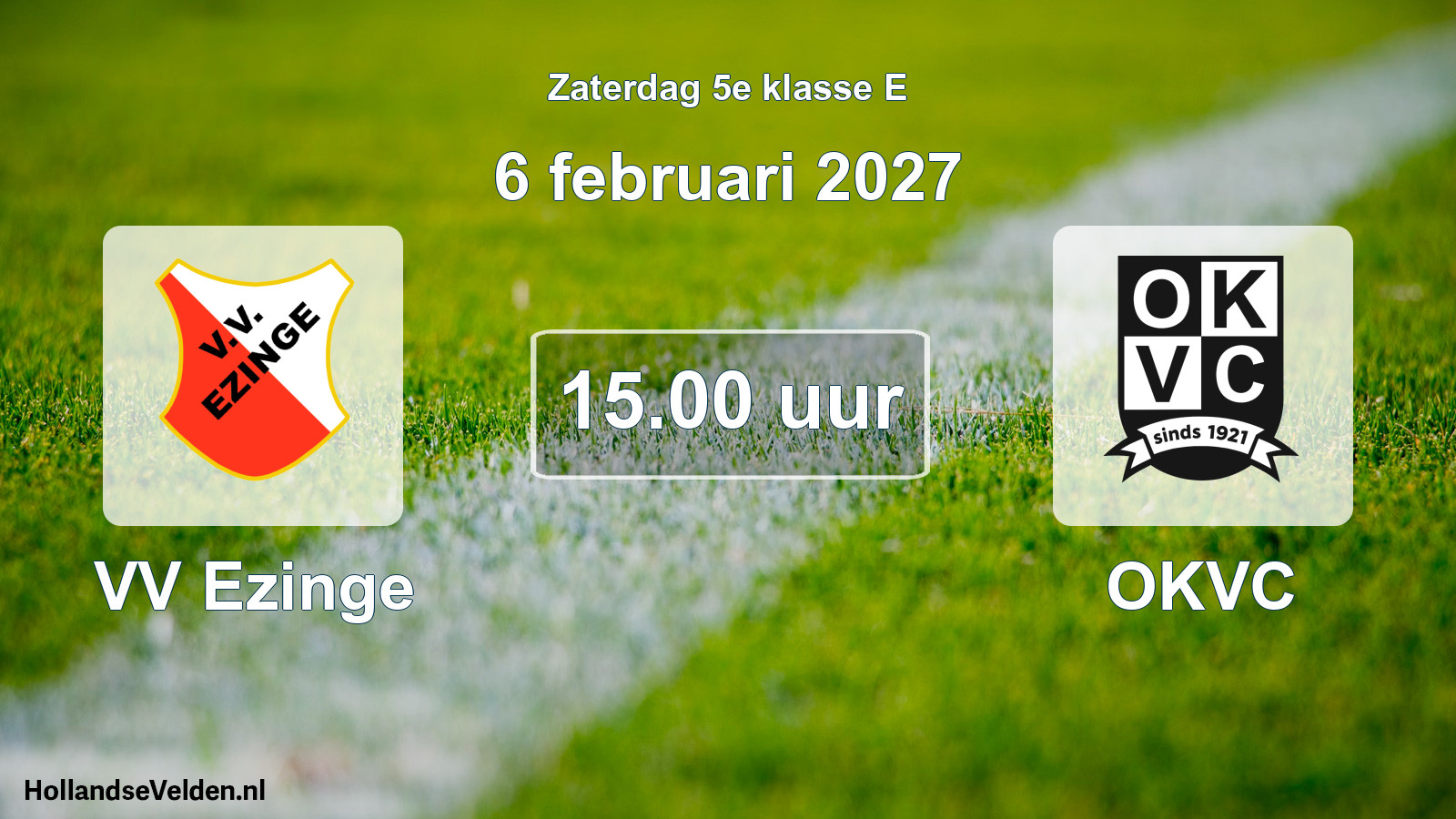 Geplande wedstrijd: VV Ezinge - OKVC (6 februari 2027)