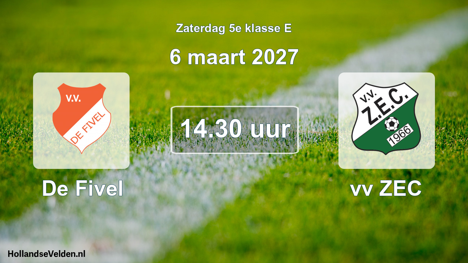 Geplande wedstrijd: De Fivel - vv ZEC (6 maart 2027)