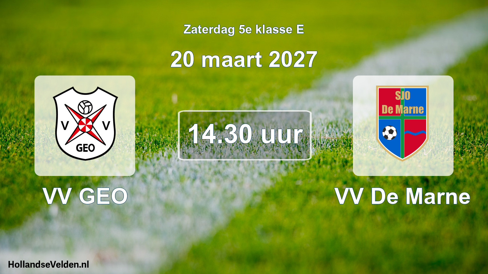 Geplande wedstrijd: VV GEO - VV De Marne (20 maart 2027)