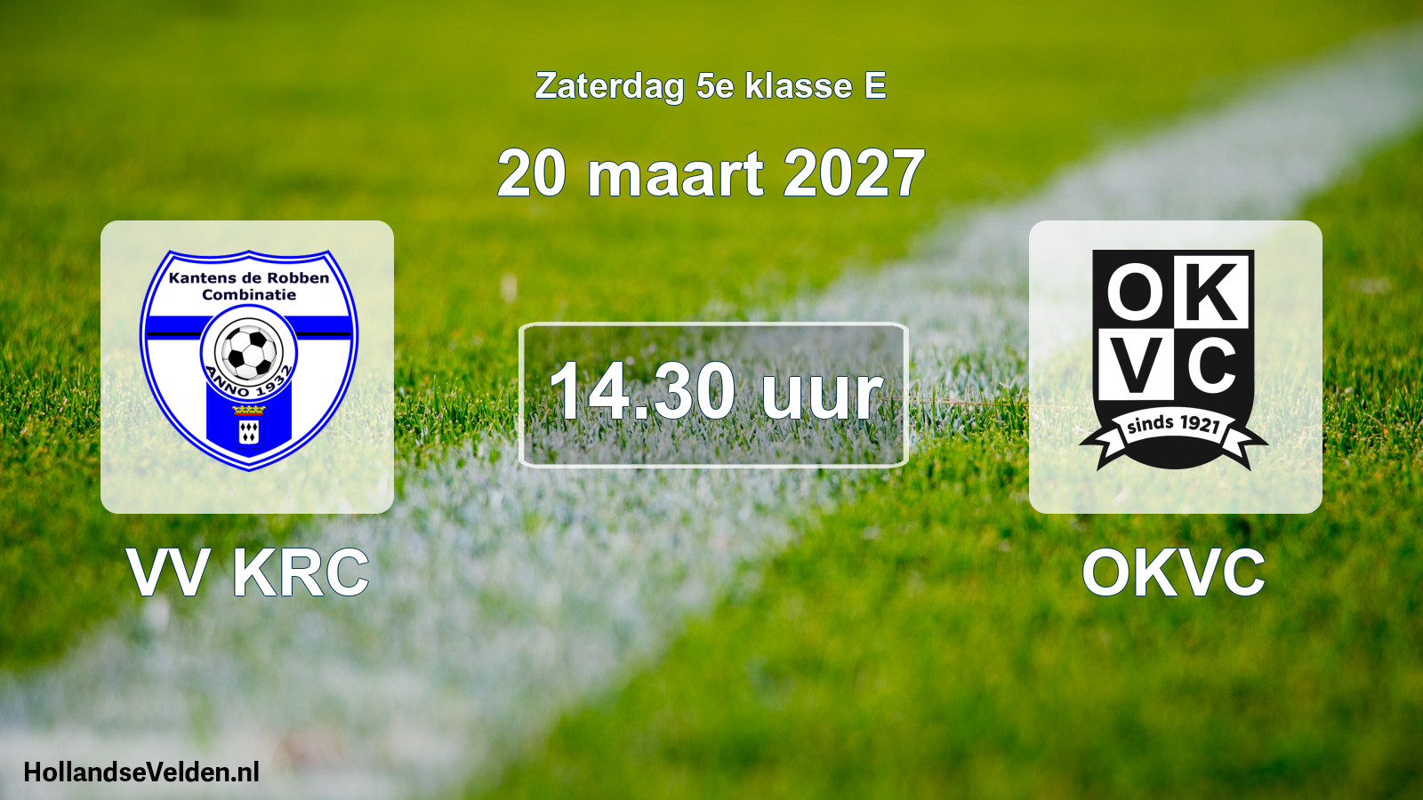 Geplande wedstrijd: VV KRC - OKVC (20 maart 2027)