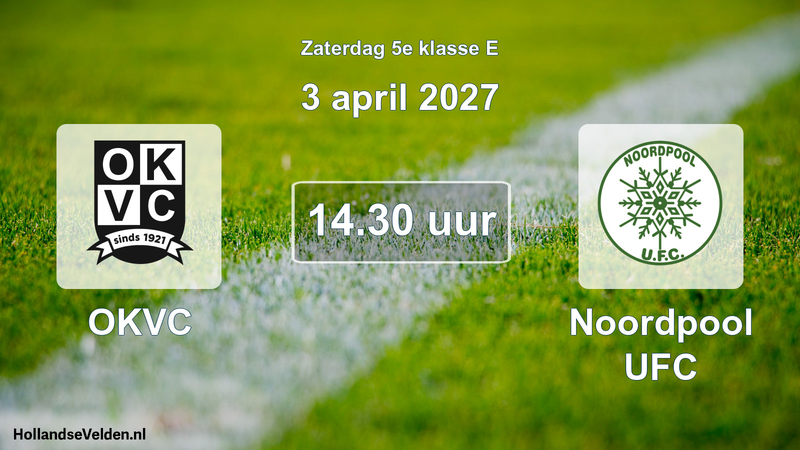 Geplande wedstrijd: OKVC - Noordpool UFC (3 april 2027)