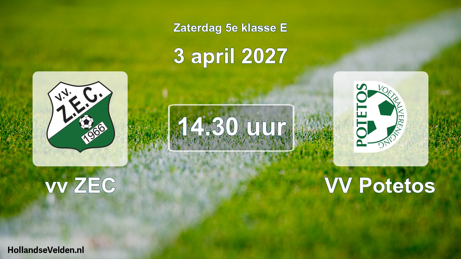 Geplande wedstrijd: vv ZEC - VV Potetos (3 april 2027)