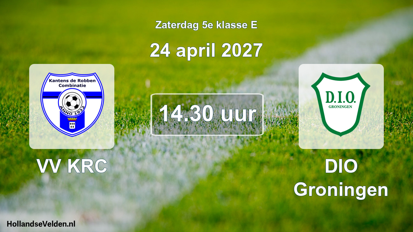 Geplande wedstrijd: VV KRC - DIO Groningen (24 april 2027)