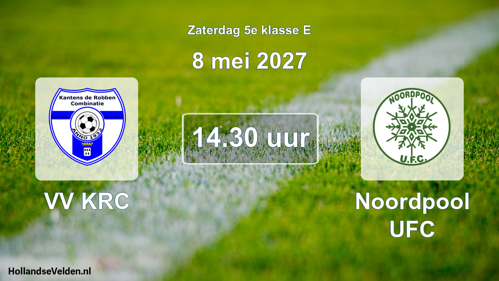 Geplande wedstrijd: VV KRC - Noordpool UFC (8 mei 2027)