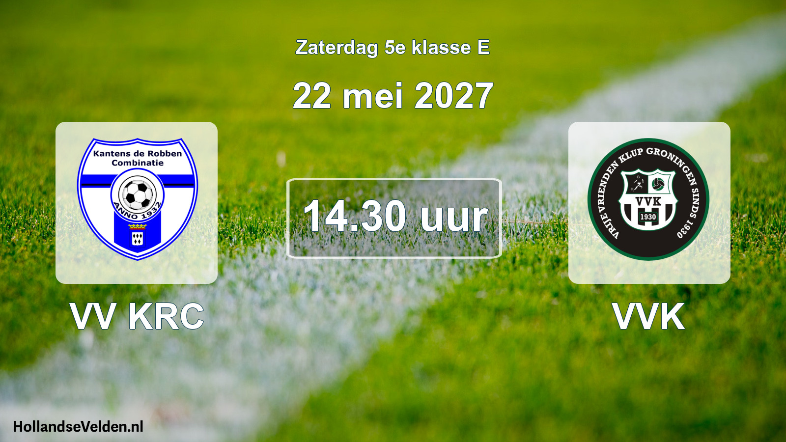 Geplande wedstrijd: VV KRC - VVK (22 mei 2027)