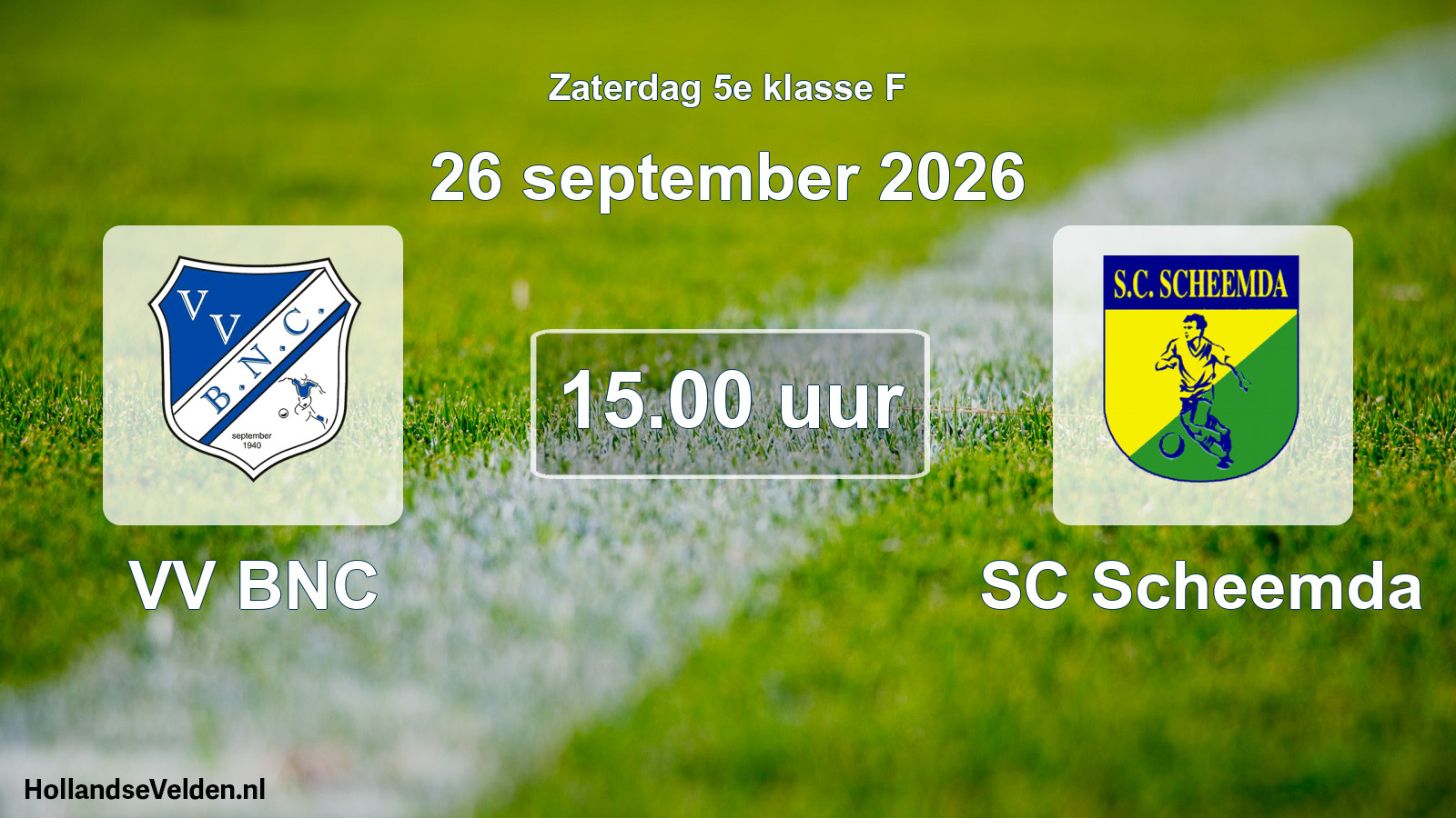 Scheduled Match: VV BNC - SC Scheemda (26 September 2026)