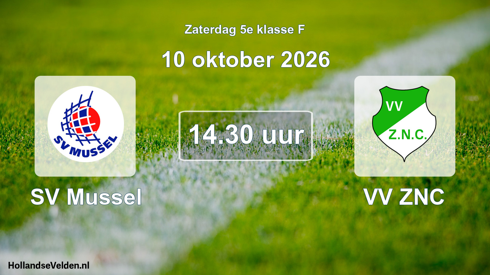 Geplande wedstrijd: SV Mussel - VV ZNC (10 oktober 2026)