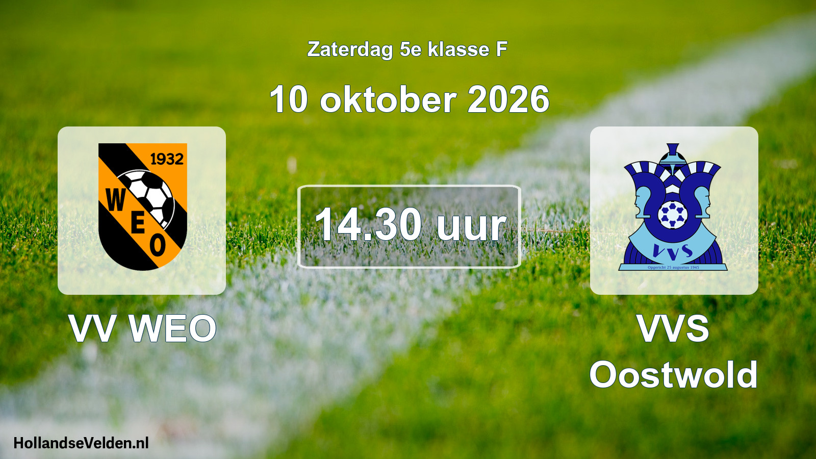 Geplande wedstrijd: VV WEO - VVS Oostwold (10 oktober 2026)