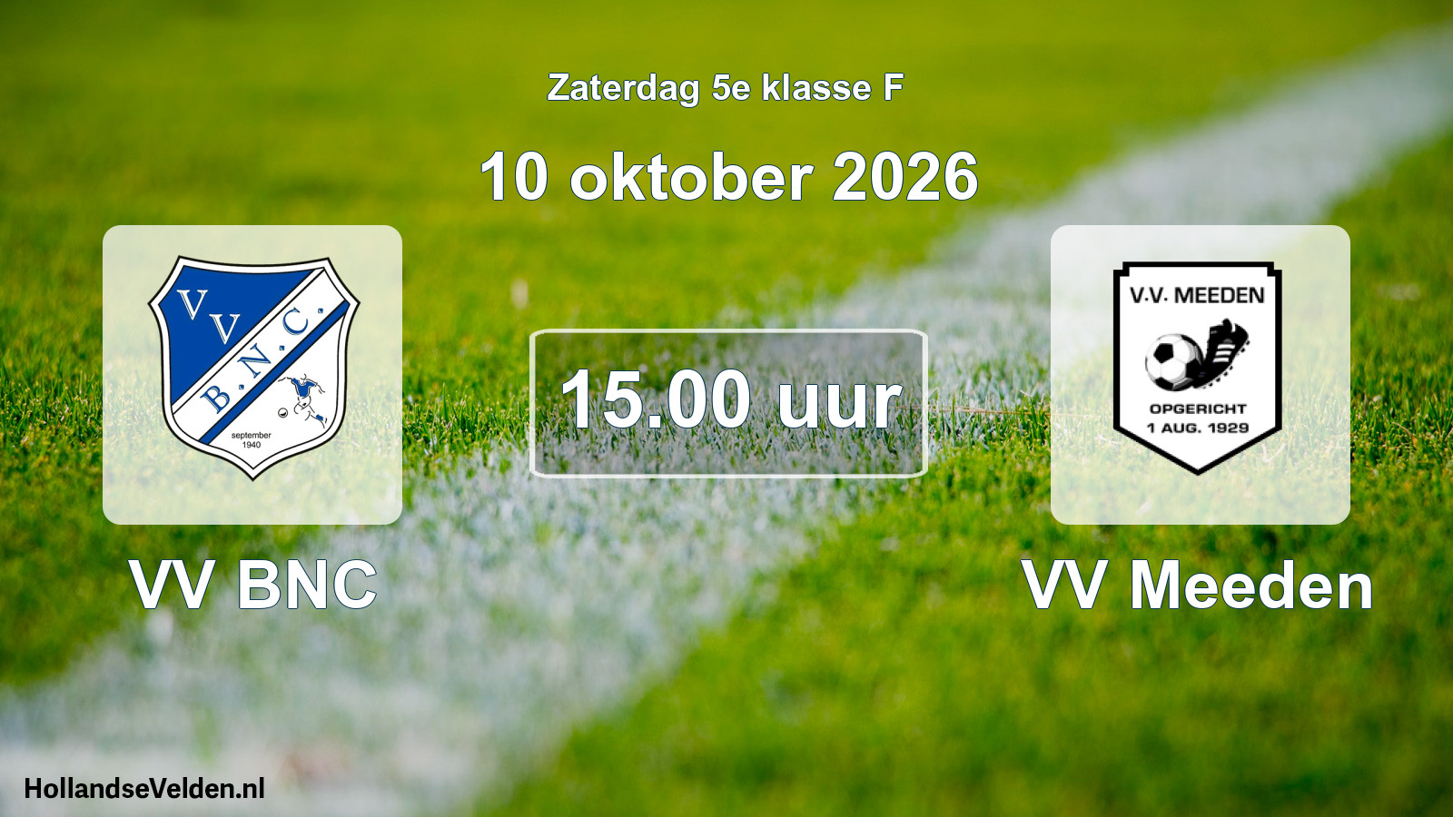 Geplande wedstrijd: VV BNC - VV Meeden (10 oktober 2026)