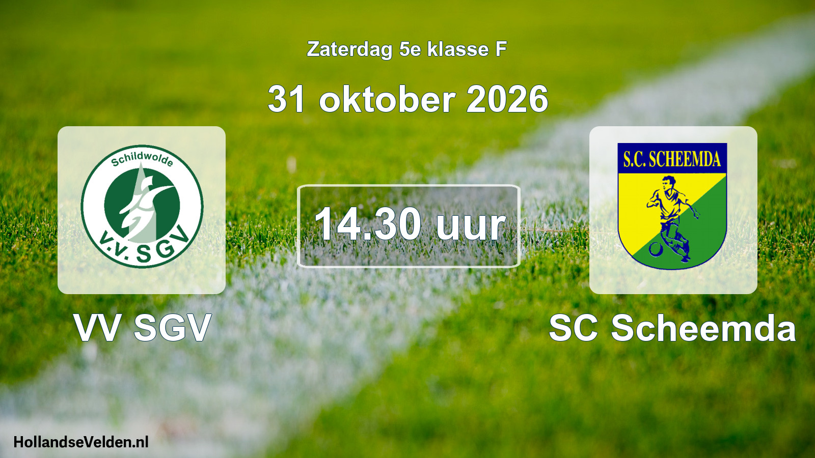 Geplande wedstrijd: VV SGV - SC Scheemda (31 oktober 2026)