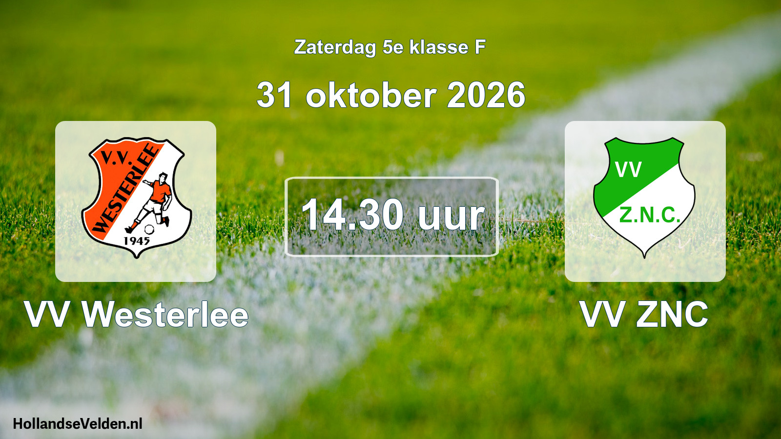 Geplande wedstrijd: VV Westerlee - VV ZNC (31 oktober 2026)