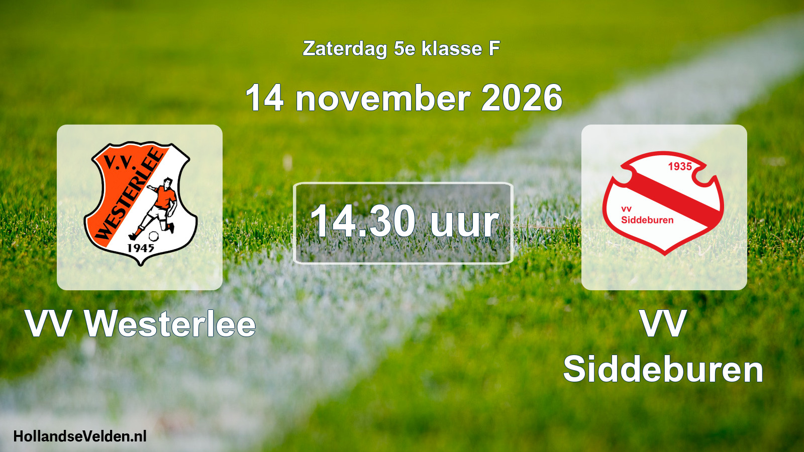 Geplande wedstrijd: VV Westerlee - VV Siddeburen (14 november 2026)