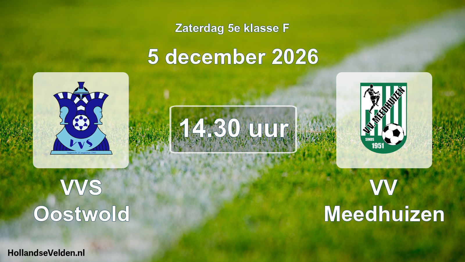 Geplande wedstrijd: VVS Oostwold - VV Meedhuizen (5 december 2026)