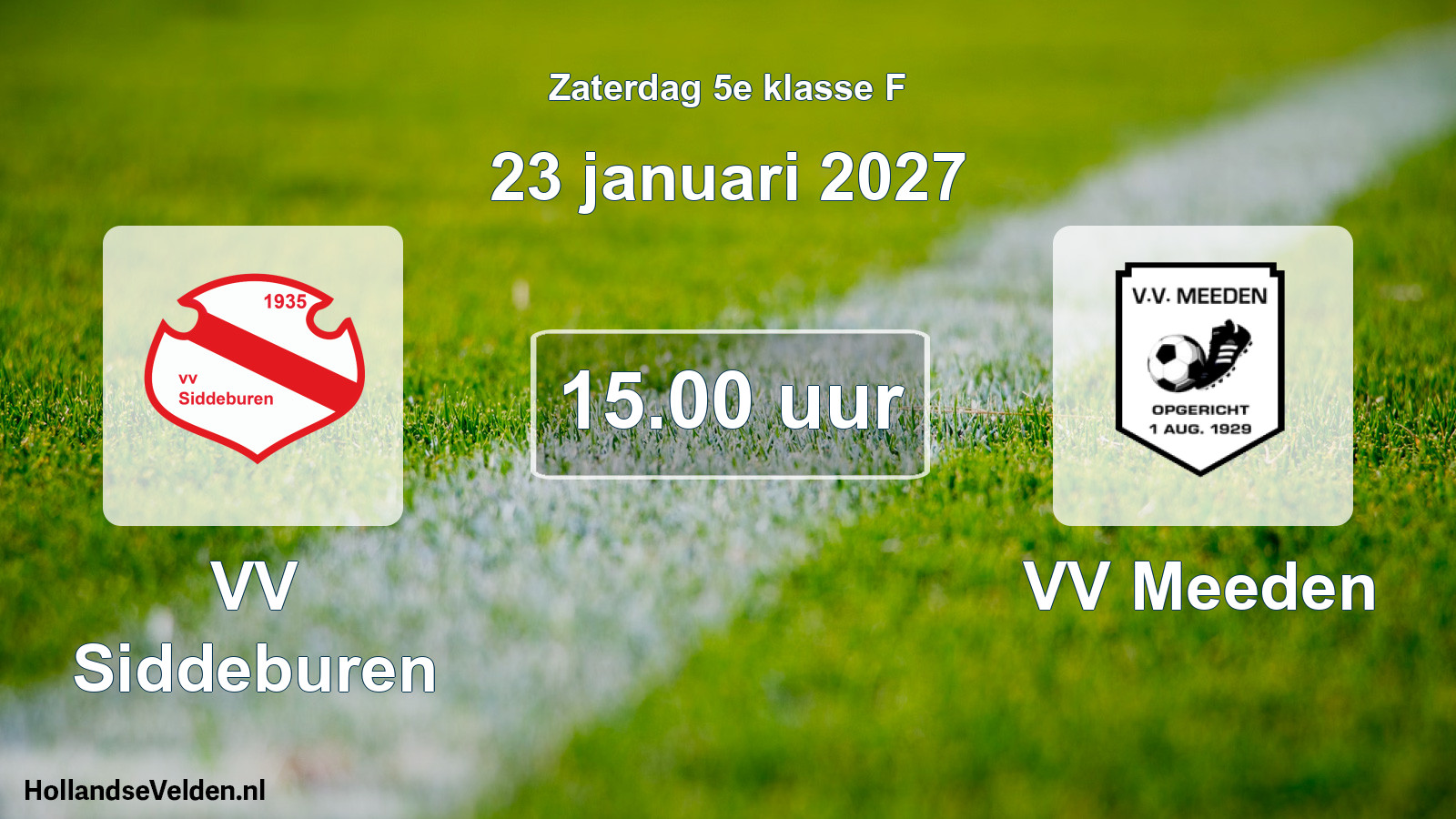 Geplande wedstrijd: VV Siddeburen - VV Meeden (23 januari 2027)