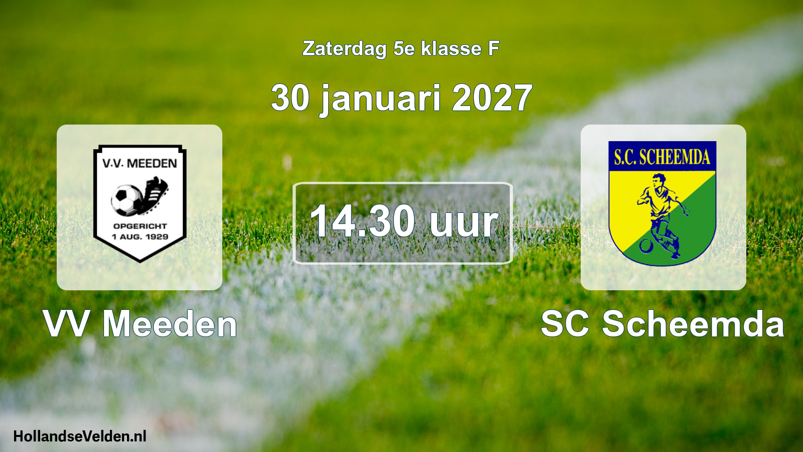 Geplande wedstrijd: VV Meeden - SC Scheemda (30 januari 2027)