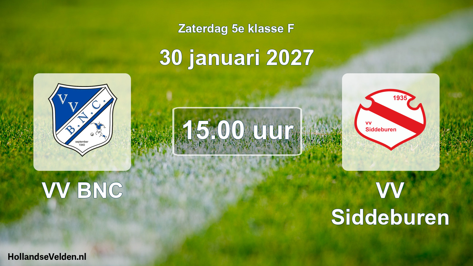 Geplande wedstrijd: VV BNC - VV Siddeburen (30 januari 2027)