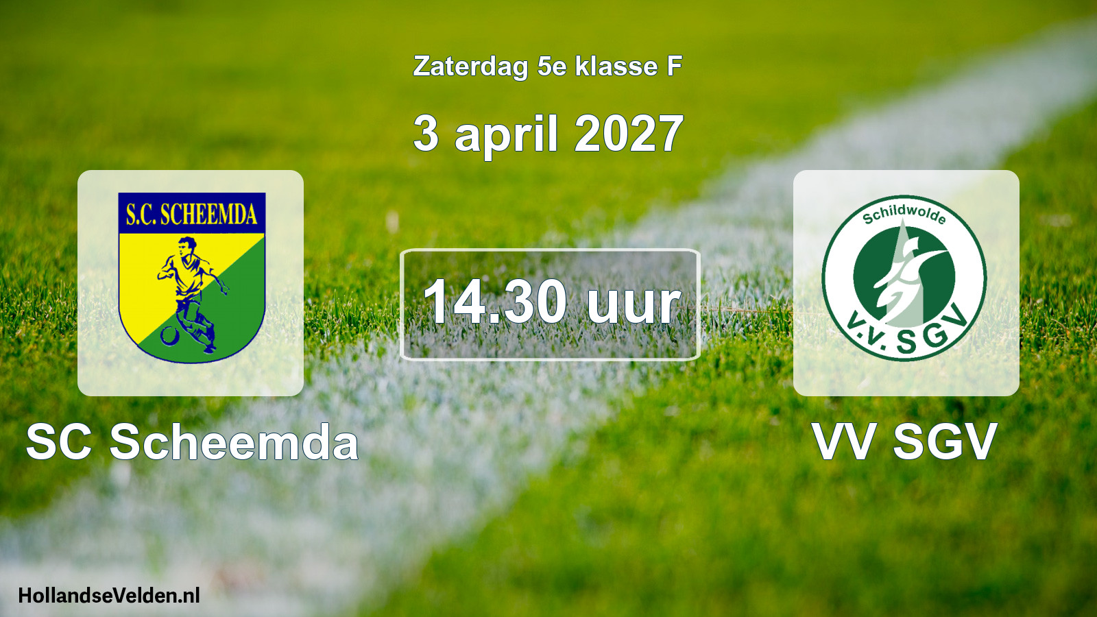Geplande wedstrijd: SC Scheemda - VV SGV (3 april 2027)