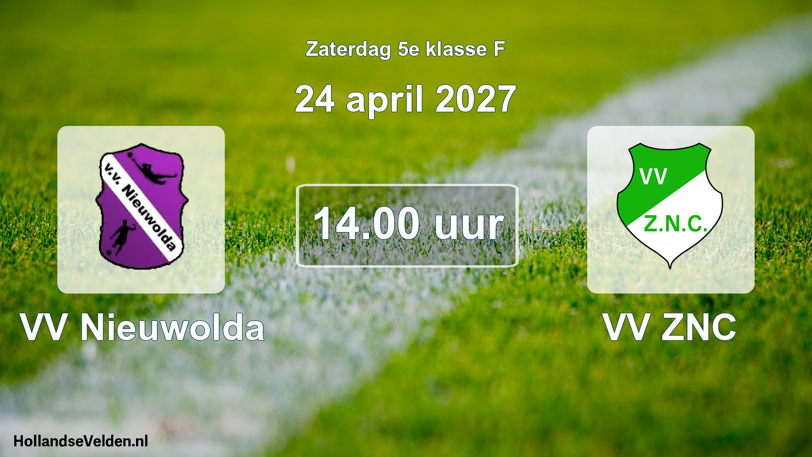 Geplande wedstrijd: VV Nieuwolda - VV ZNC (24 april 2027)