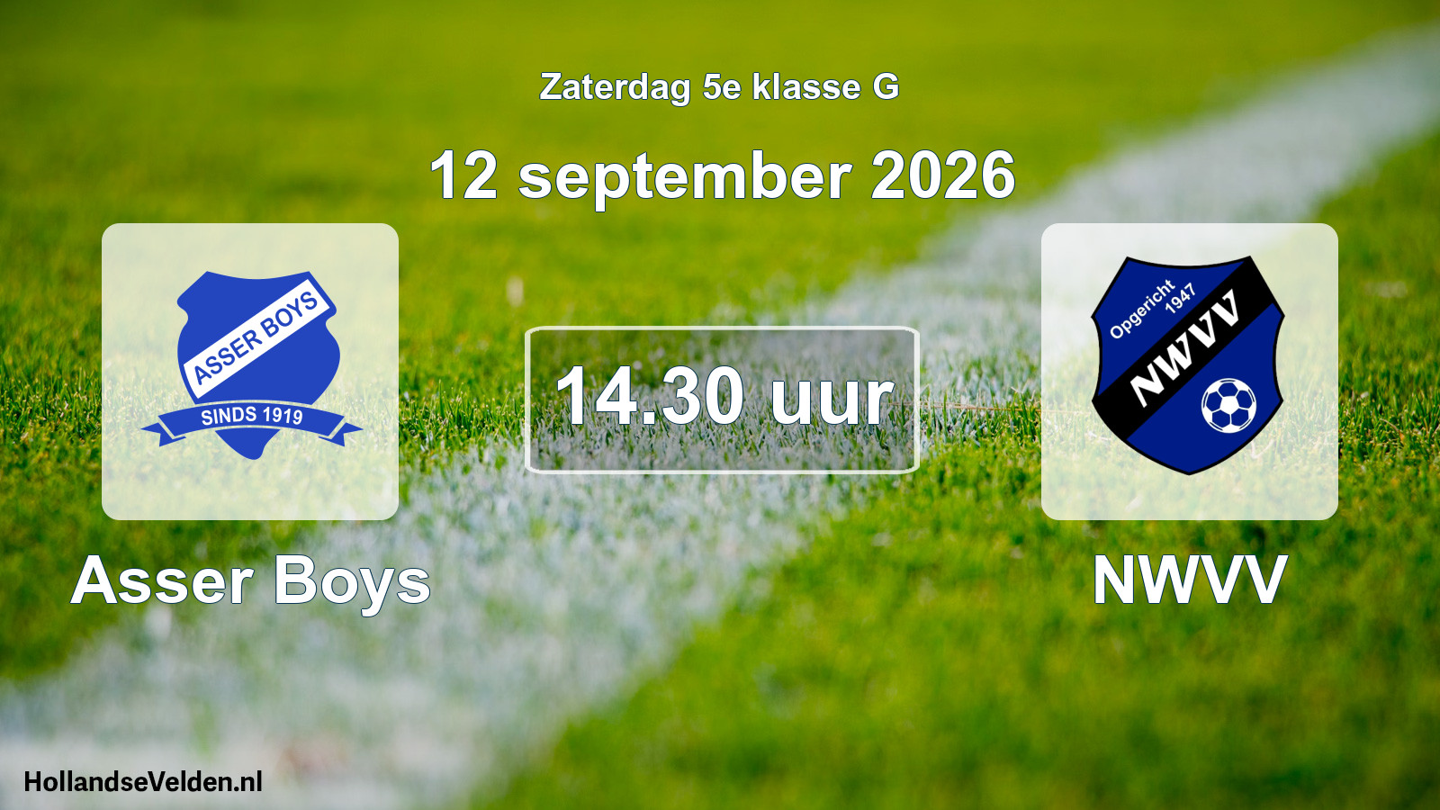 Geplande wedstrijd: Asser Boys - NWVV (12 september 2026)