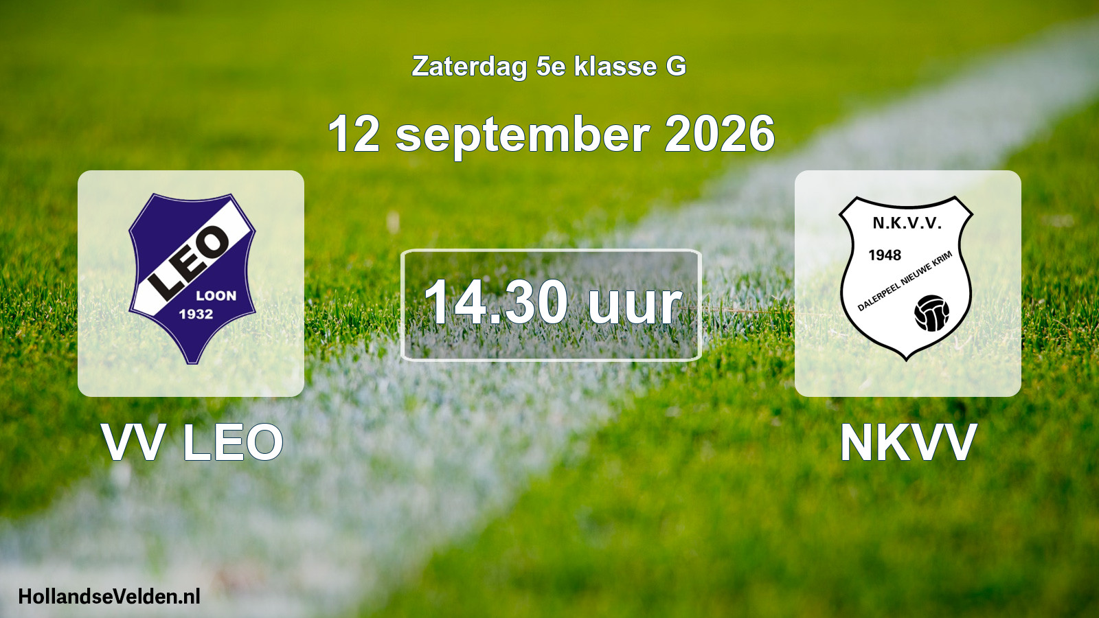 Geplande wedstrijd: VV LEO - NKVV (12 september 2026)
