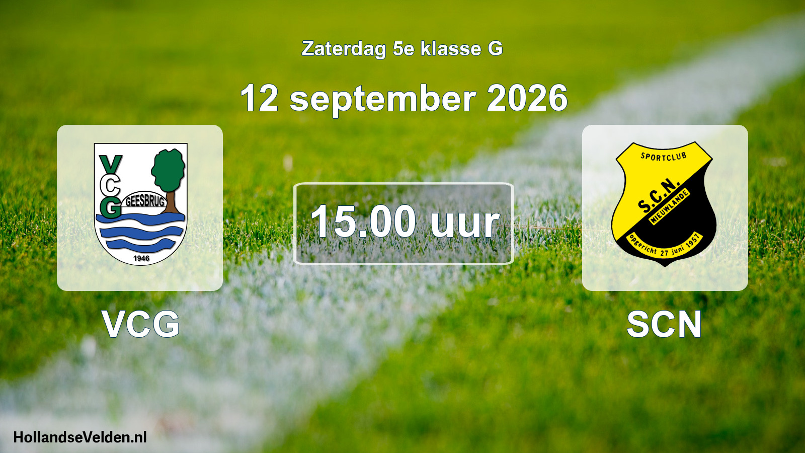 Geplande wedstrijd: VCG - SCN (12 september 2026)