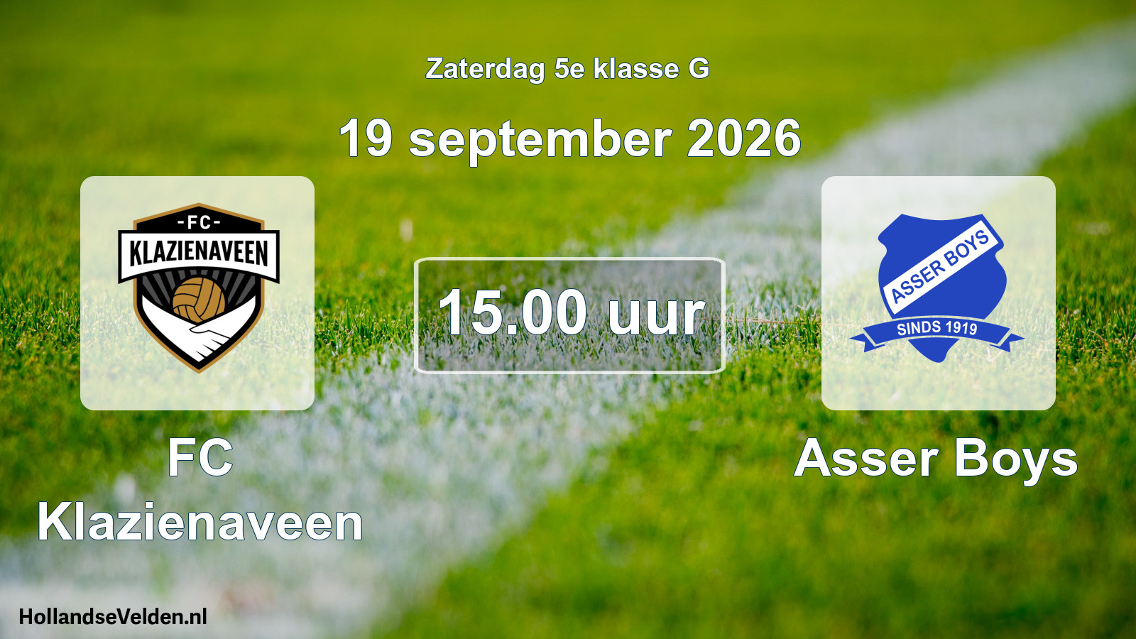 Scheduled Match: FC Klazienaveen - Asser Boys (19 September 2026)