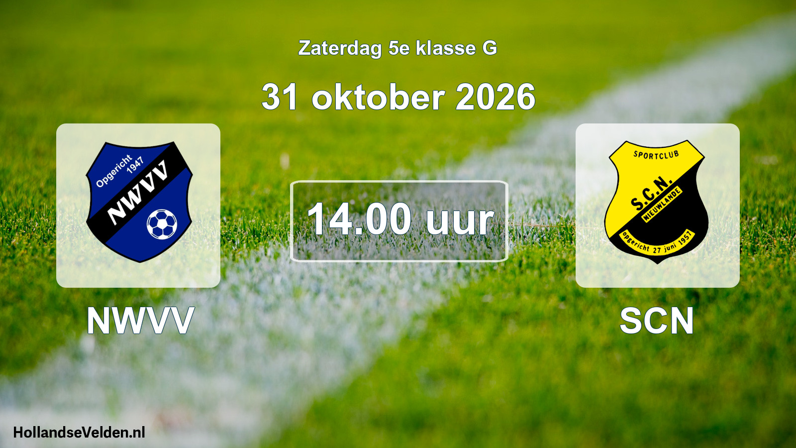 Geplande wedstrijd: NWVV - SCN (31 oktober 2026)