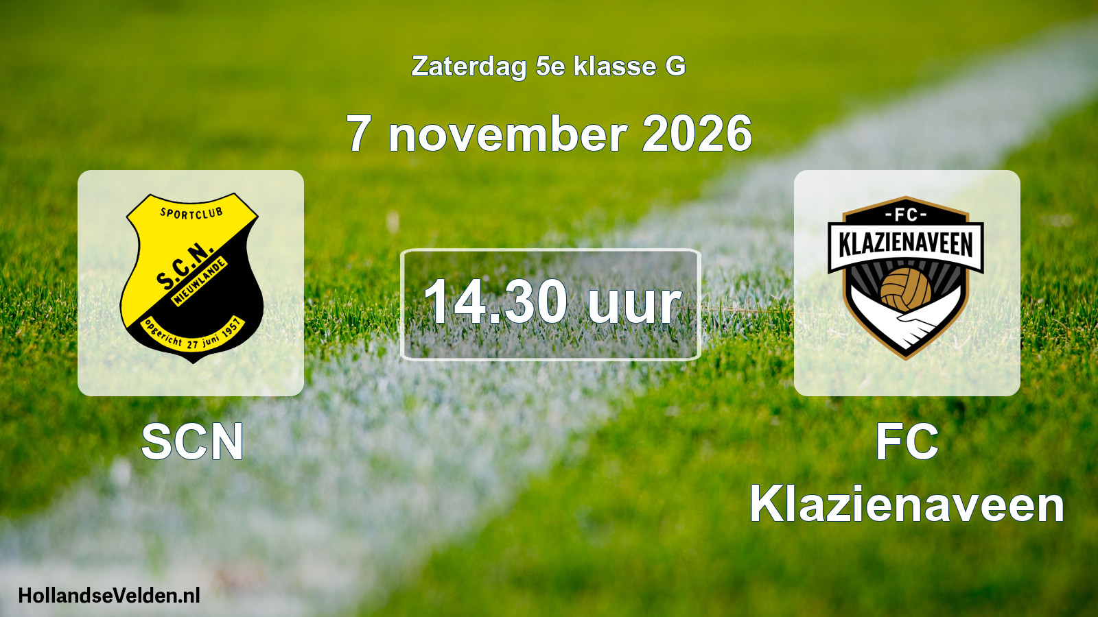 Geplande wedstrijd: SCN - FC Klazienaveen (7 november 2026)
