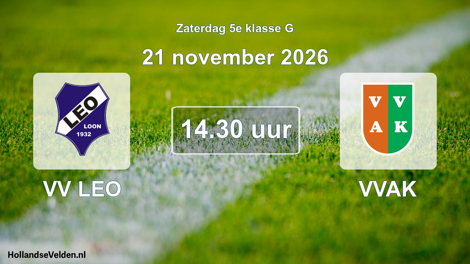 Geplande wedstrijd: VV LEO - VVAK (21 november 2026)
