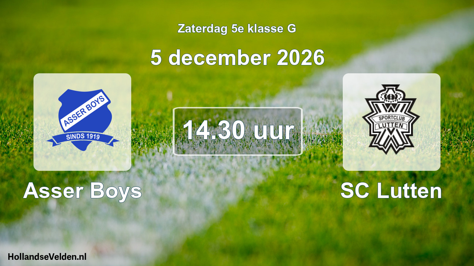 Geplande wedstrijd: Asser Boys - SC Lutten (5 december 2026)