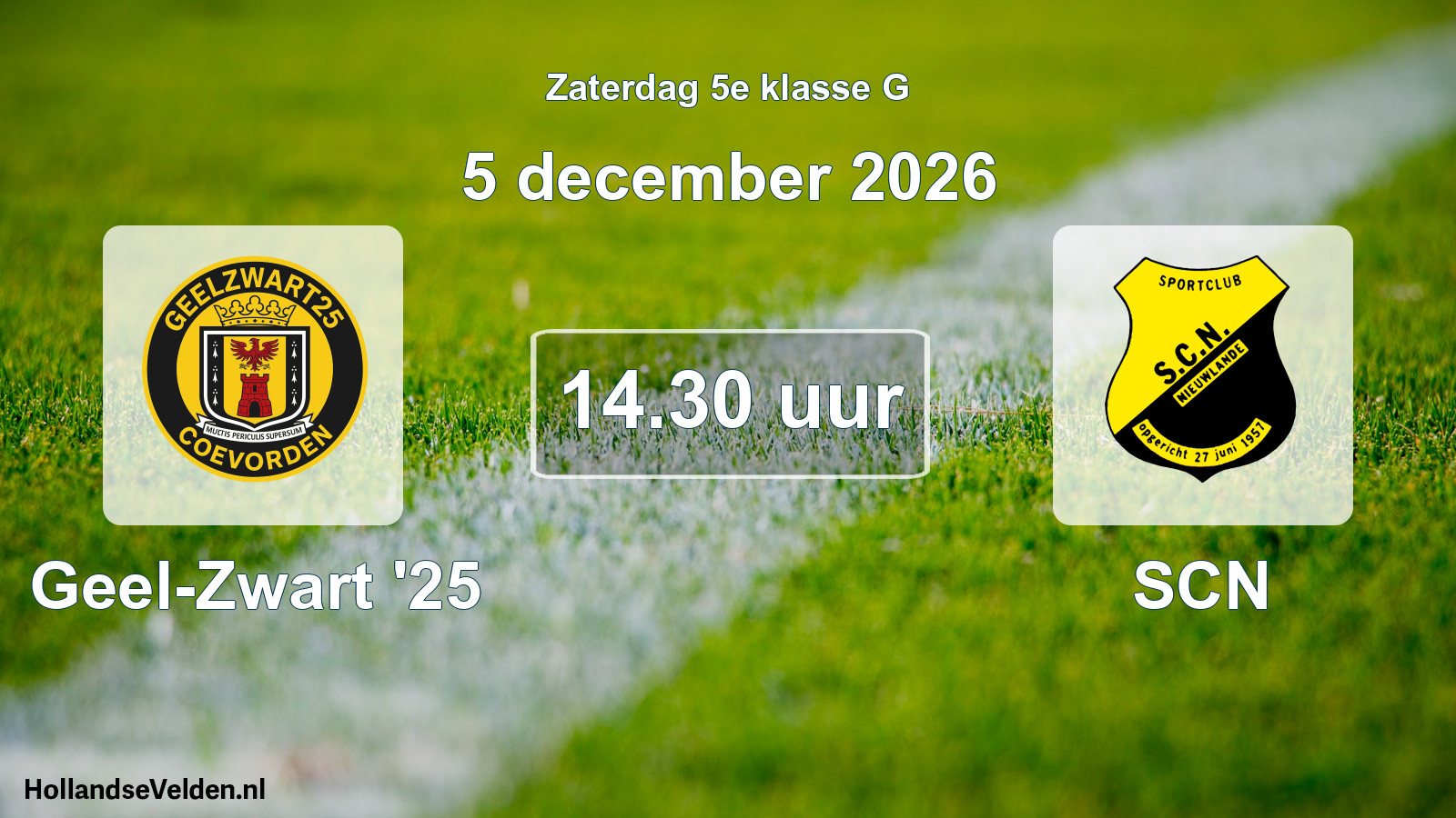 Geplande wedstrijd: Geel-Zwart '25 - SCN (5 december 2026)