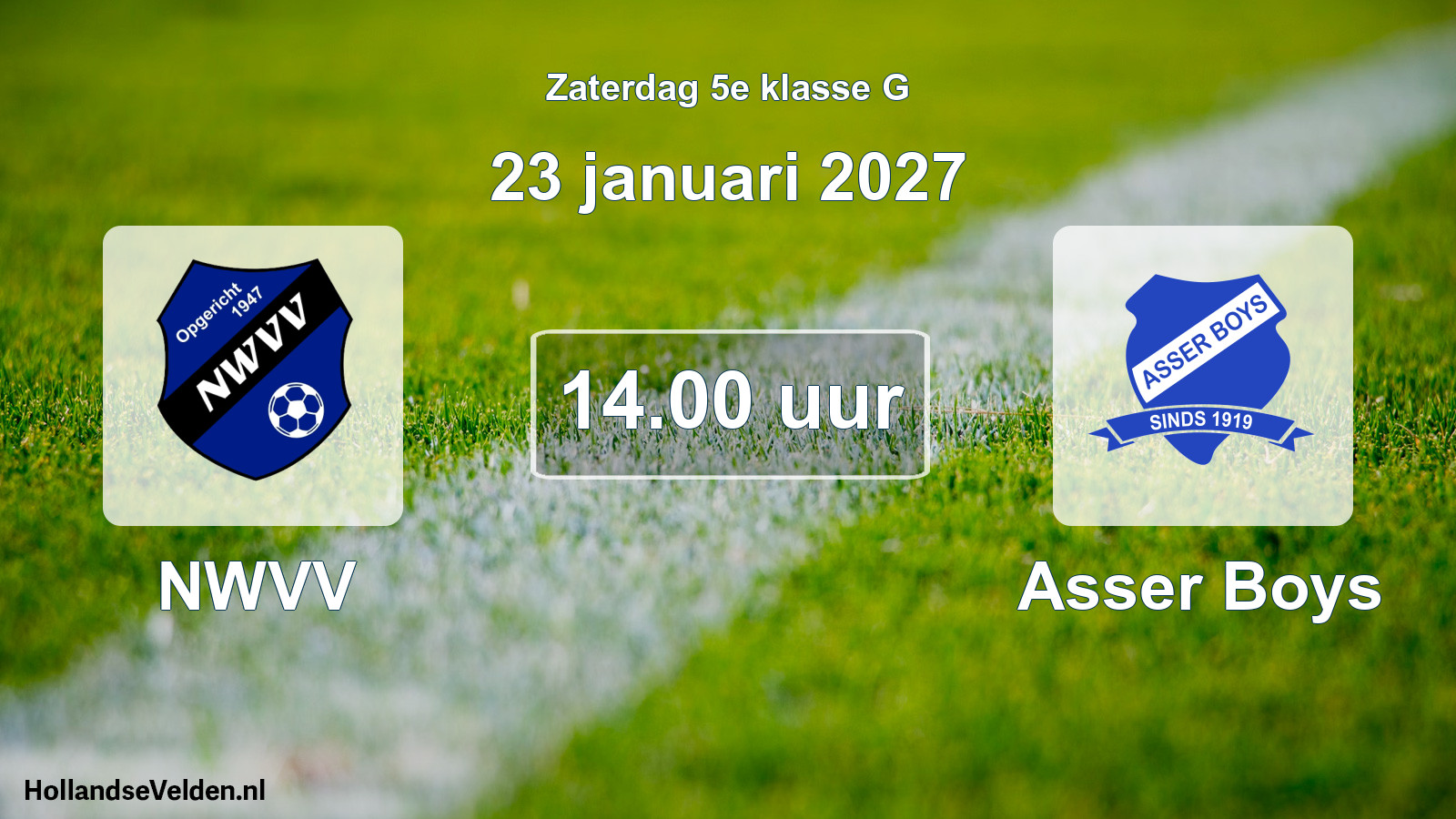 Geplande wedstrijd: NWVV - Asser Boys (23 januari 2027)