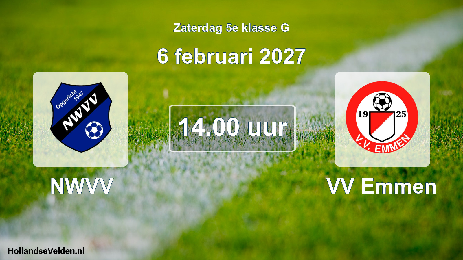 Geplande wedstrijd: NWVV - VV Emmen (6 februari 2027)