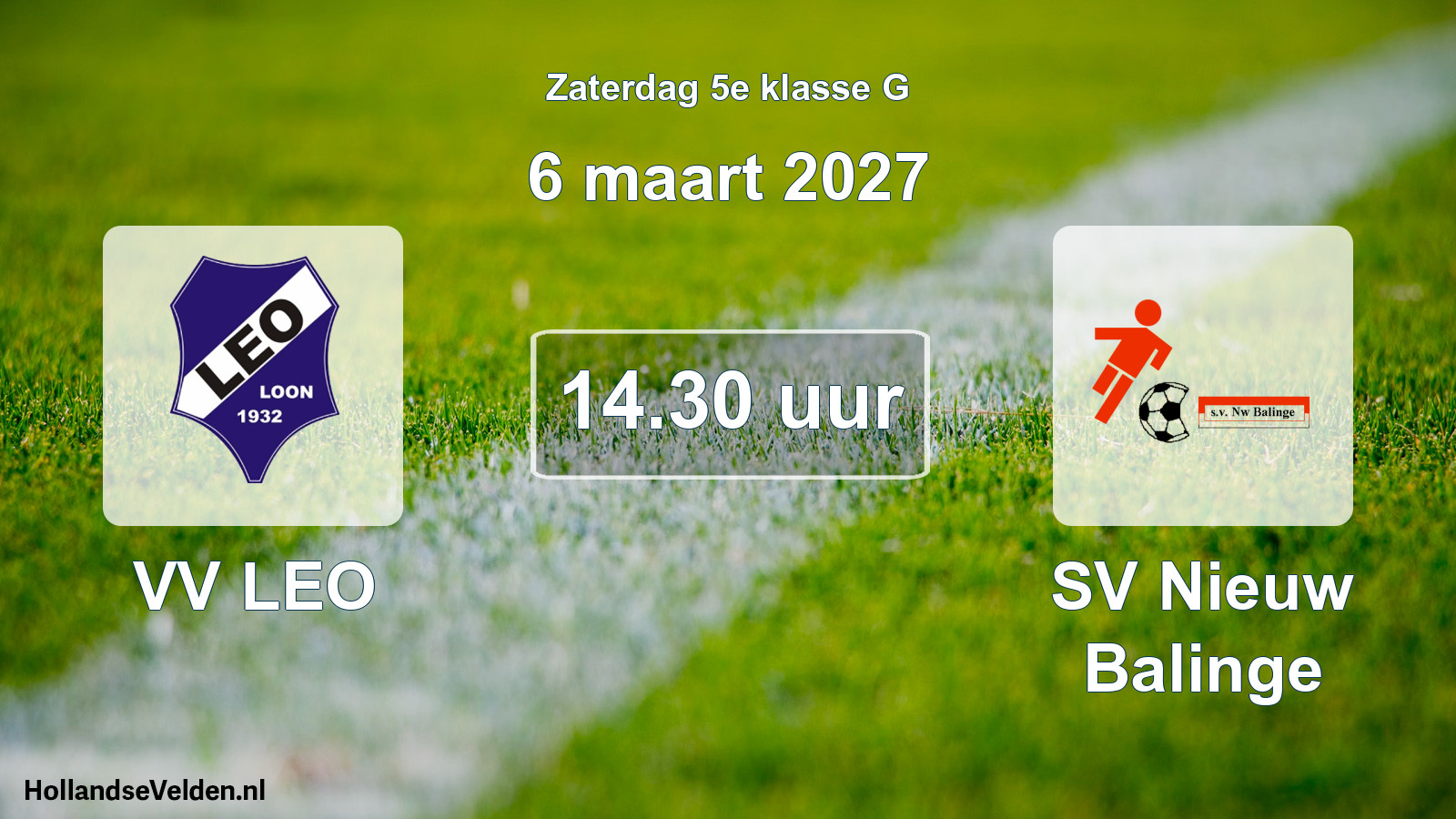 Geplande wedstrijd: VV LEO - SV Nieuw Balinge (6 maart 2027)
