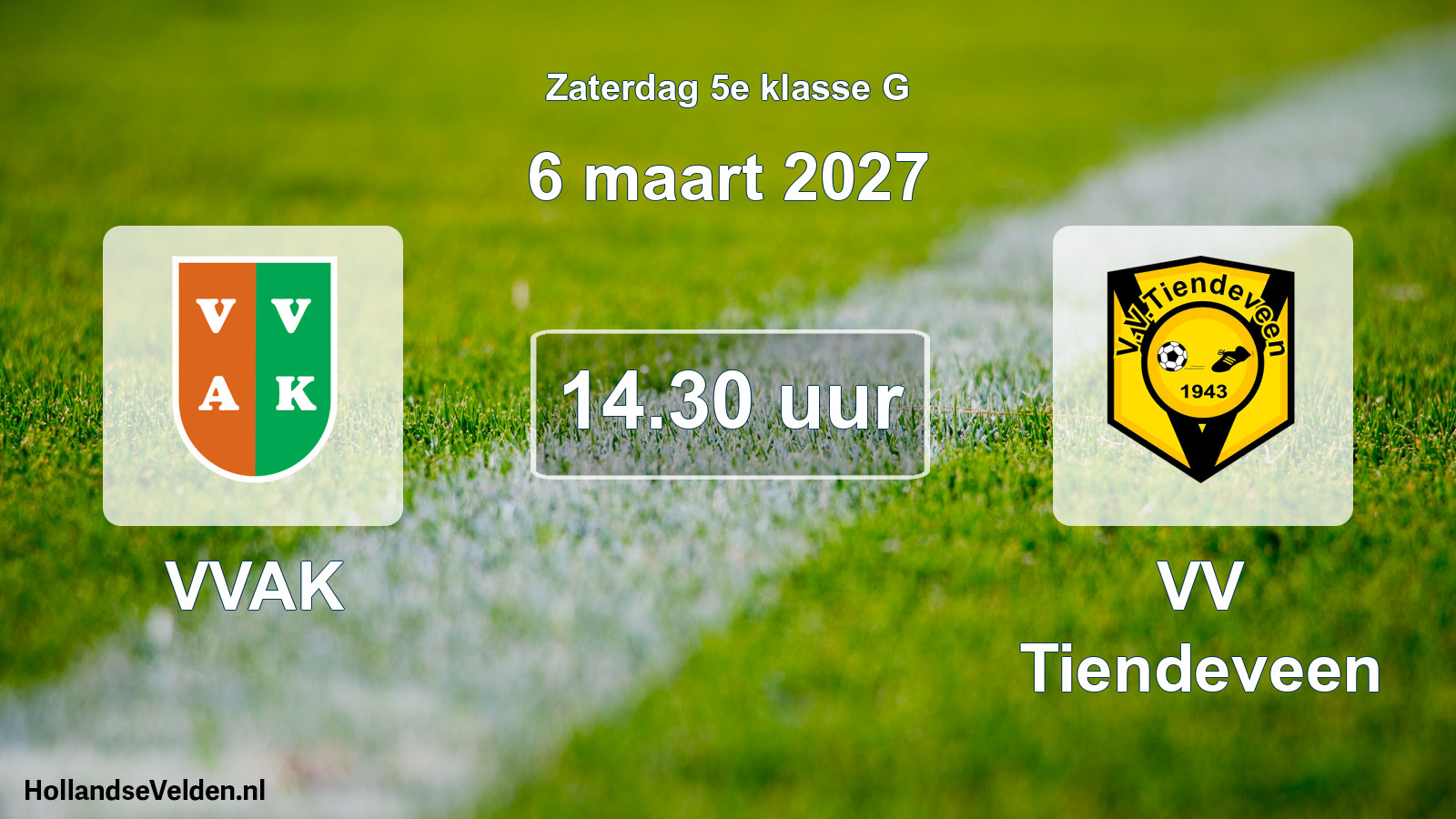 Geplande wedstrijd: VVAK - VV Tiendeveen (6 maart 2027)