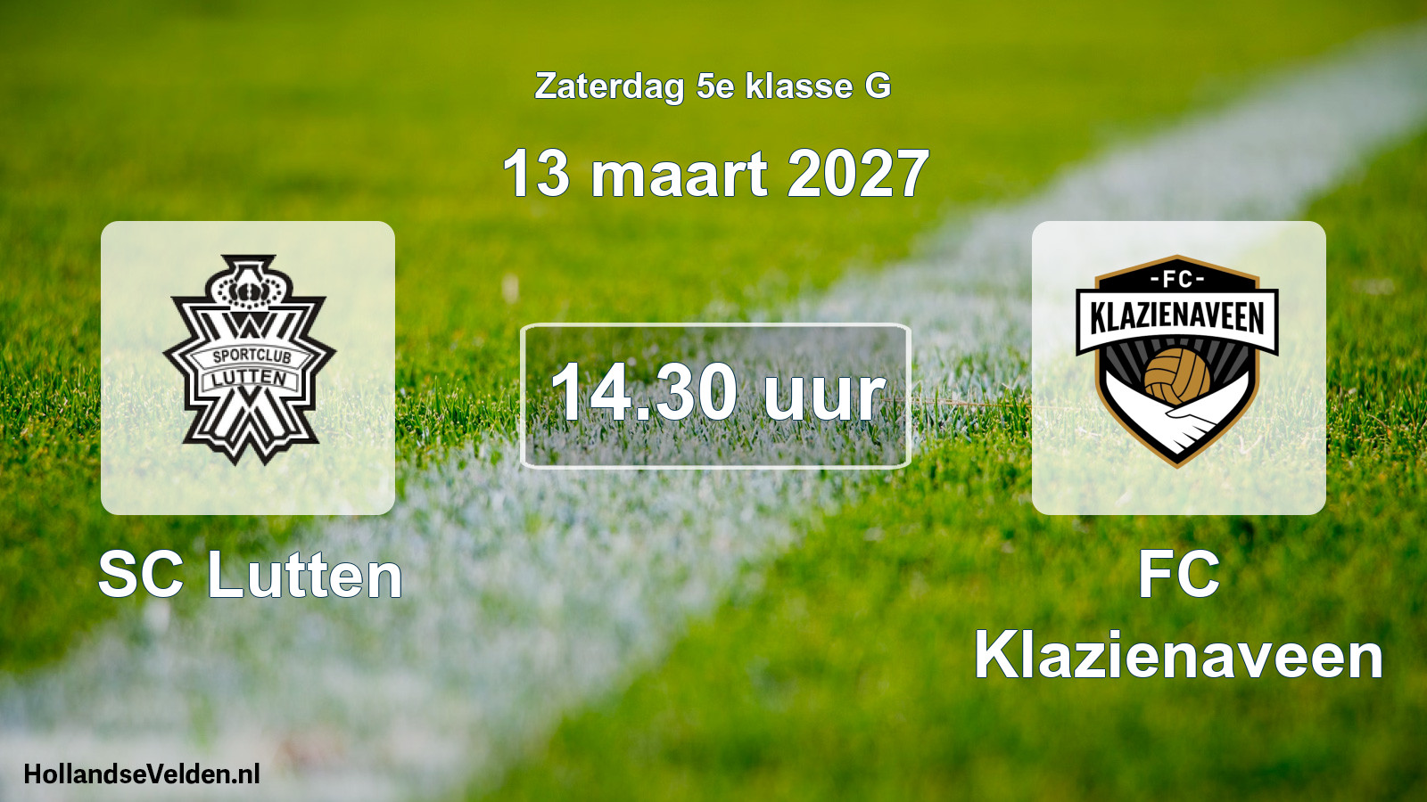Geplande wedstrijd: SC Lutten - FC Klazienaveen (13 maart 2027)