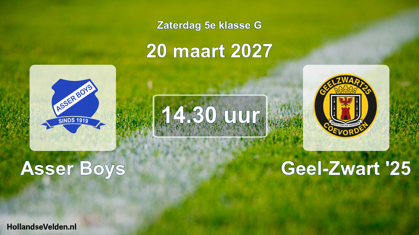 Geplande wedstrijd: Asser Boys - Geel-Zwart '25 (20 maart 2027)