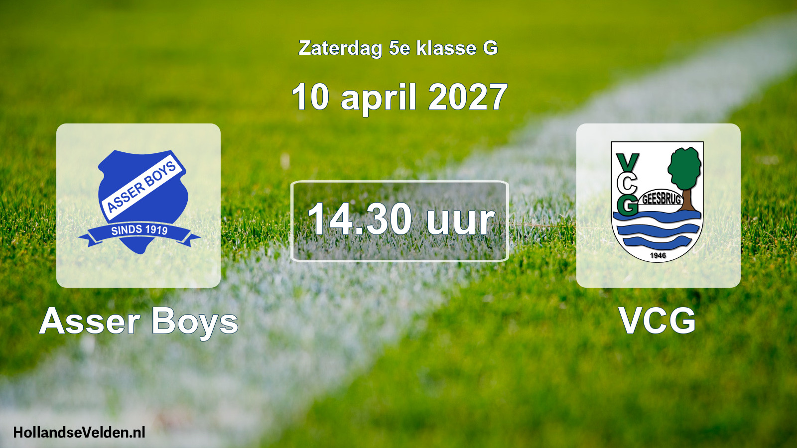 Geplande wedstrijd: Asser Boys - VCG (10 april 2027)