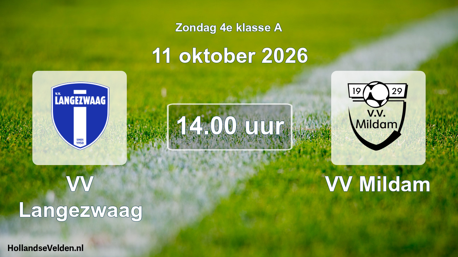 Geplande wedstrijd: VV Langezwaag - VV Mildam (11 oktober 2026)