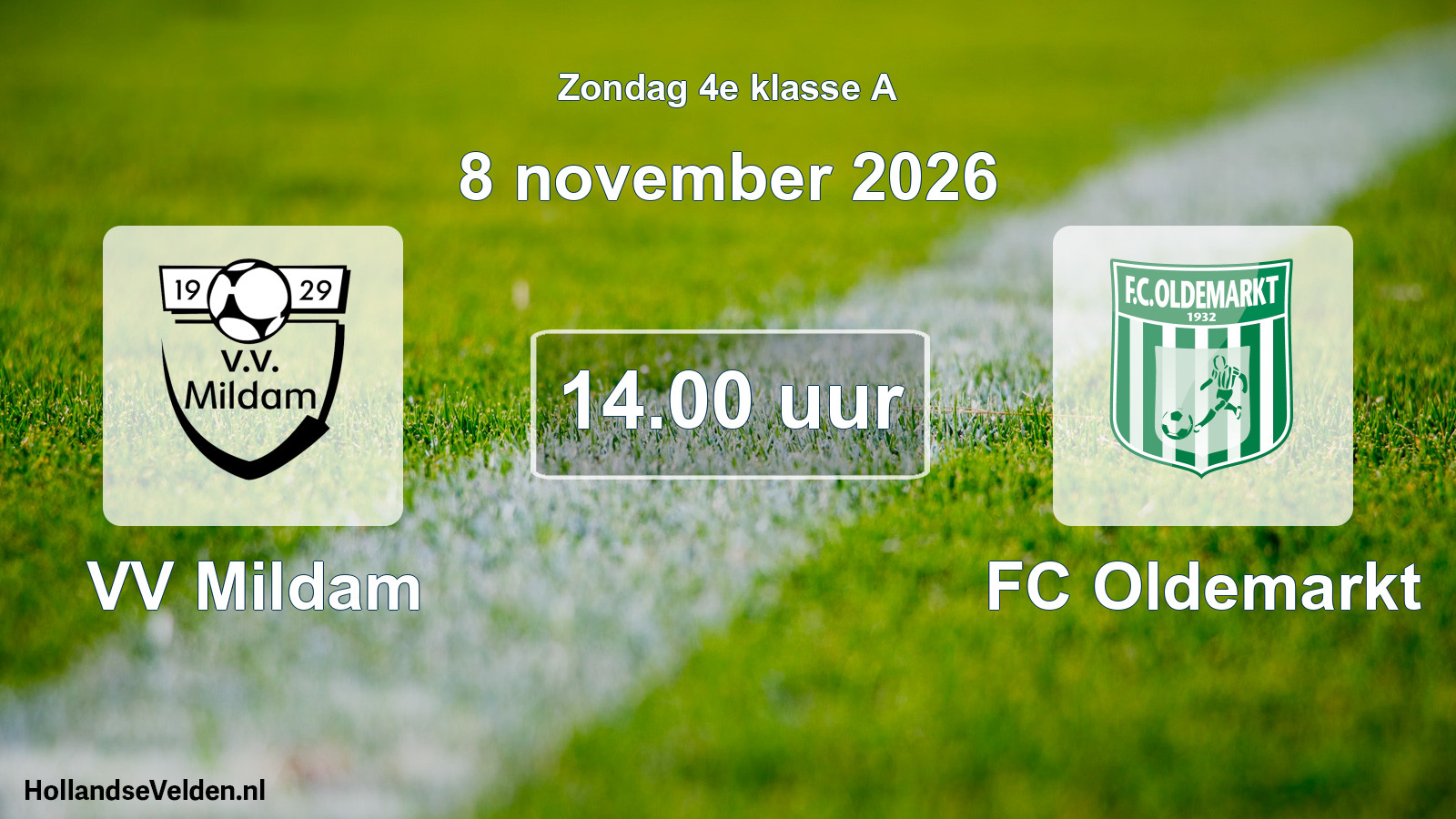 Geplande wedstrijd: VV Mildam - FC Oldemarkt (8 november 2026)