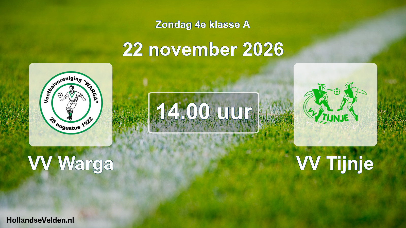 Geplande wedstrijd: VV Warga - VV Tijnje (22 november 2026)